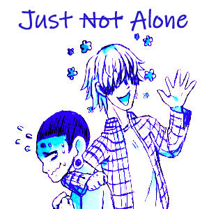&quot;Just Not Alone&quot; project